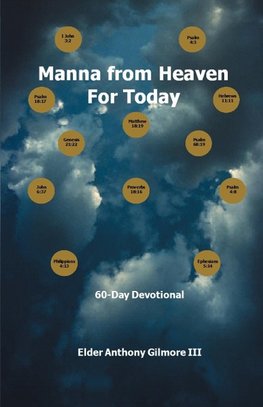 Manna from Heaven for Today