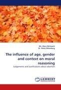 The influence of age, gender and context on moral reasoning