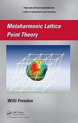 Freeden, W: Metaharmonic Lattice Point Theory