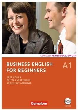 Business English for Beginners A1. Kursbuch mit CD