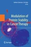 Modulation of Protein Stability in Cancer Therapy