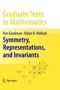 Symmetry, Representations, and Invariants