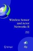 Wireless Sensor and Actor Networks II