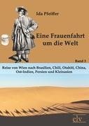 Eine Frauenfahrt um die Welt