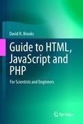 Guide to HTML, JavaScript and PHP