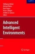 Advanced Intelligent Environments