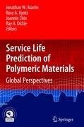 Service Life Prediction of Polymeric Materials