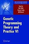 Genetic Programming Theory and Practice VI