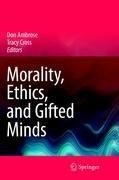 Morality, Ethics, and Gifted Minds