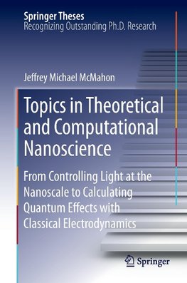 Topics in Theoretical and Computational Nanoscience