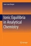 Ionic Equilibria in Analytical Chemistry