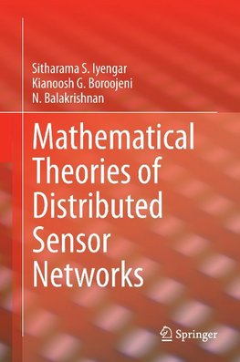 Mathematical Theories of Distributed Sensor Networks