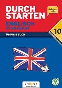 Durchstarten Zur AHS-Matura Englisch 10. Schulstufe / 6. Klasse