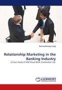 Relationship Marketing in the Banking Industry