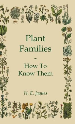 Plant Families - How To Know Them