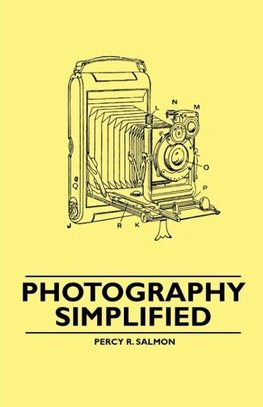 Photography Simplified