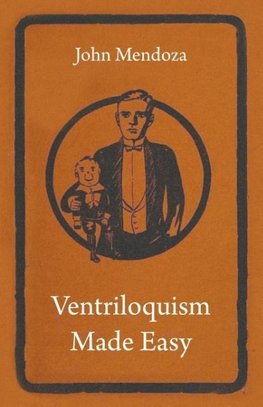 Ventriloquism Made Easy