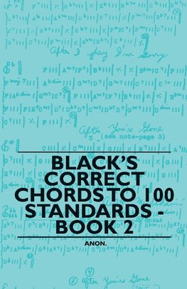 Black's Correct Chords to 100 Standards - Book 2