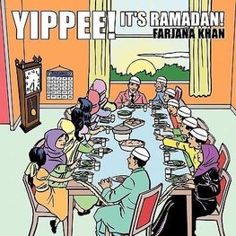 Yippee, It's Ramadan!