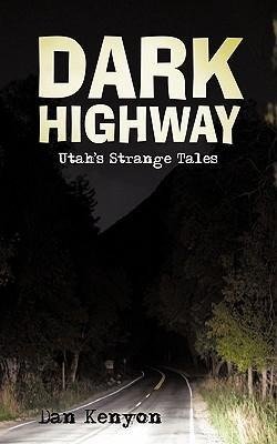 Dark Highway