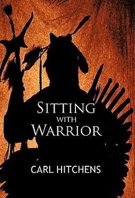 Sitting with Warrior