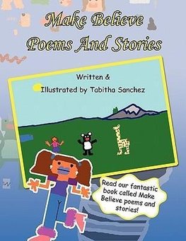 Make Believe Poems and Stories