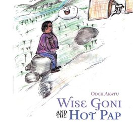 Wise Goni and the Hot Pap