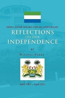 Reflections on Our Independence