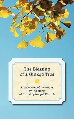 The Blessing of a Ginkgo Tree