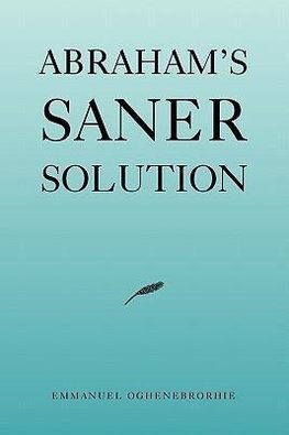 Abraham's Saner Solution