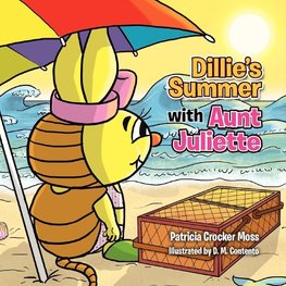 Dillie's Summer with Aunt Juliette