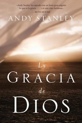 La Gracia de Dios = The Grace of God