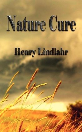 Nature Cure - Henry Lindlahr