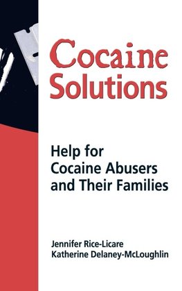 Cocaine Solutions