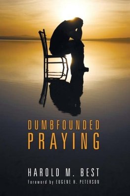 Dumbfounded Praying