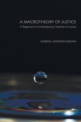 A Macrotheory of Justice