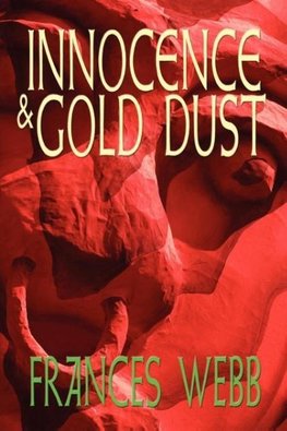 Innocence and Gold Dust