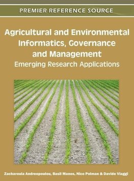 Agricultural and Environmental Informatics, Governance and Management