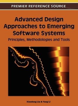 Advanced Design Approaches to Emerging Software Systems