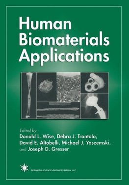 Human Biomaterials Applications