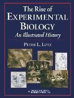 The Rise of Experimental Biology