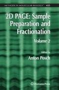 2D PAGE: Sample Preparation and Fractionation