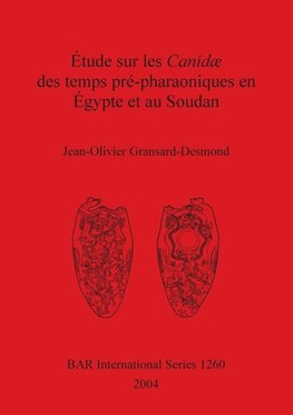 Étude sur les Canidæ des temps pré-pharaoniques en Égypte et au Soudan