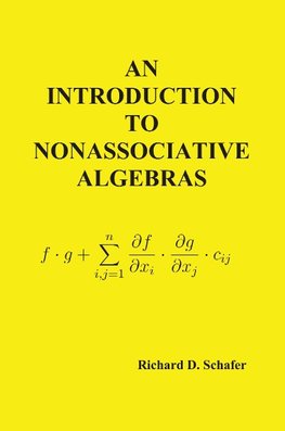 An Introduction to Nonassociative Algebras