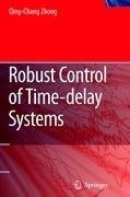 Robust Control of Time-delay Systems