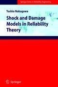 Shock and Damage Models in Reliability Theory