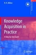 Knowledge Acquisition in Practice