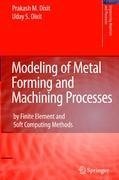 Modeling of Metal Forming and Machining Processes