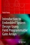 Introduction to Embedded System Design Using Field Programmable Gate Arrays