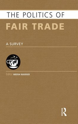 The Politics of Fair Trade